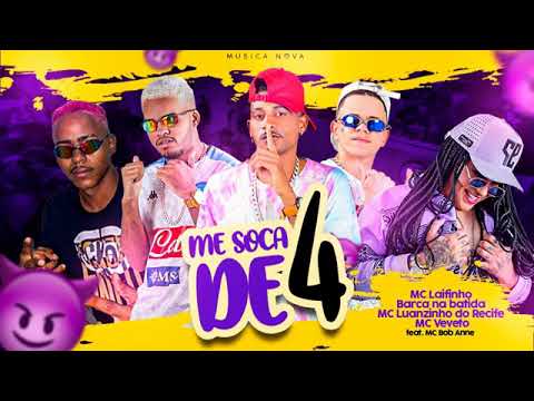 BARCA NA BATIDA MC LUANZINHO MC VEVETO MC LAIFINHO E MC BOB ANNE   MIN SOCA DE 4   REMIX BREGA FUNK
