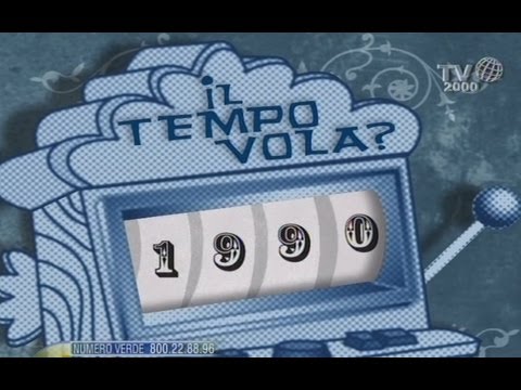 Il tempo vola? - Anno 1990