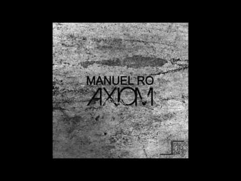 DNC LIM 043 - MANUEL RO - Axiom (Original Mix)