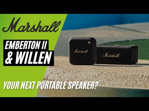 Marshall Willen + Emberton II: NEW Bluetooth Speakers for 2022!