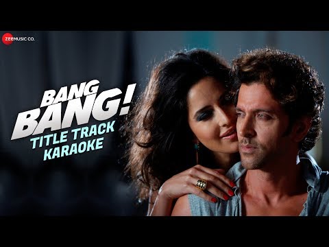 Bang Bang Title Track - Karaoke + Lyrics (Instrumental) | BANG BANG! | Hrithik Roshan & Katrina Kaif