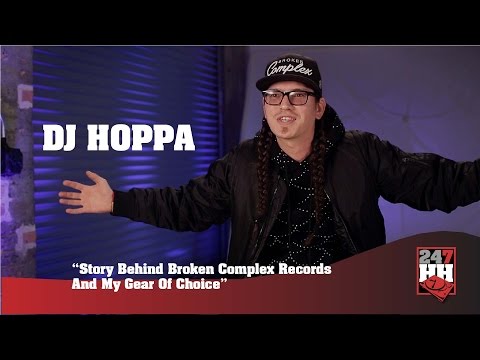 DJ Hoppa - Story Behind Broken Complex Records And My Gear Of Choice (247HH Exclusive)