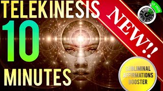 🎧LEARN TELEKINESIS IN 10 MINUTES! SUBLIMINAL AFFIRMATIONS BOOSTER! REAL RESULTS DAILY!