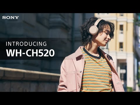 Introducing the Sony WH-CH520 On-ear Wireless Headphones