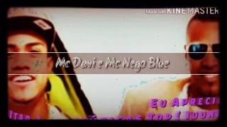 VAMO SABOREAR -  MC DAVI E NEGO BLUE 2016