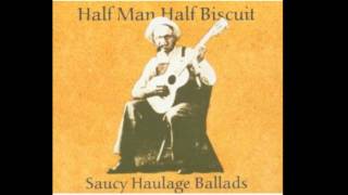 Half Man Half Biscuit-On finding the Studio Banjo.