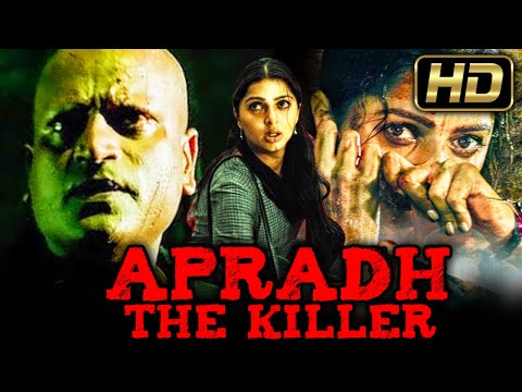 Apradh The Killer (HD) - Bhumika Chawla Birthday Special Hindi Dubbed Thriller Movie l Abbas