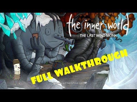 The Inner World The Last Wind Monk * FULL GAME WALKTHROUGH GAMEPLAY