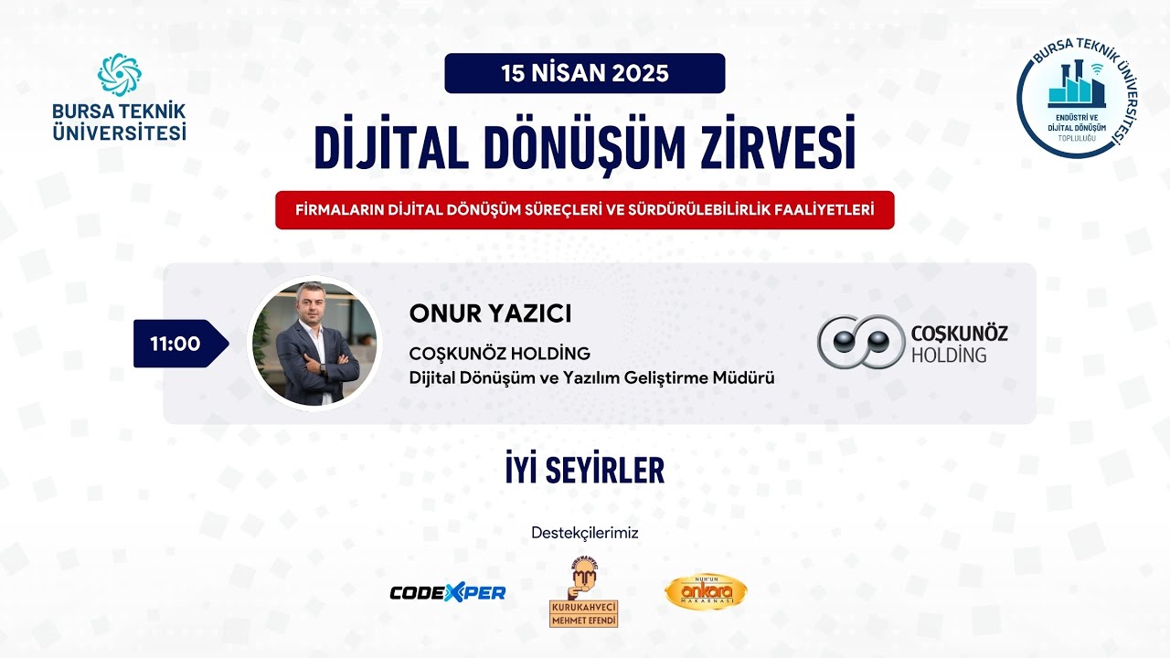 Coşkunöz Holding’ten Onur Yazıcı Dijital Dönüşüm Zirvesinde Deneyimlerini Paylaştı