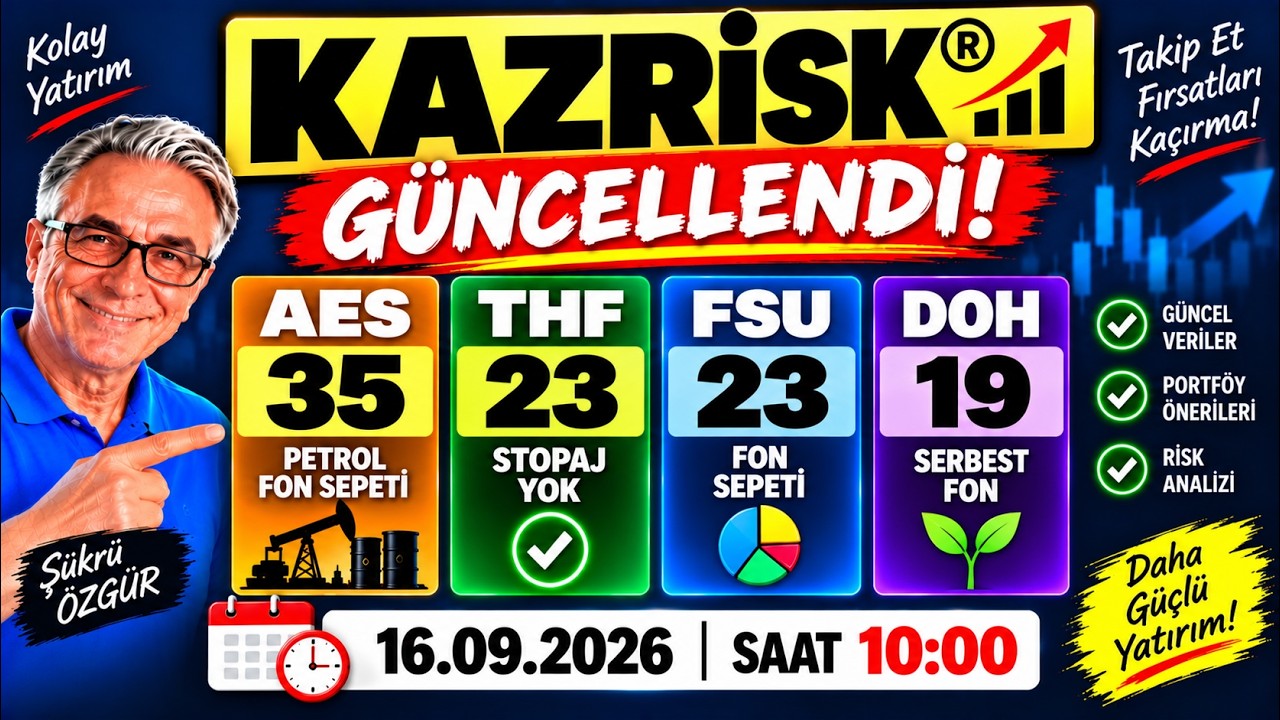 KAZRİSK® GÜNCELLENDİ! 🚨 AES 35 PUAN | THF 23 | FSU 23 | DOH 19