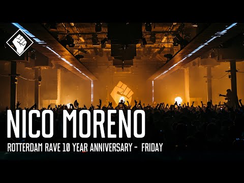 Rotterdam Rave 10 Year Anniversary - Friday - Nico Moreno