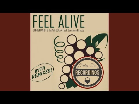 Feel Alive (Lavvy Levan Remix)