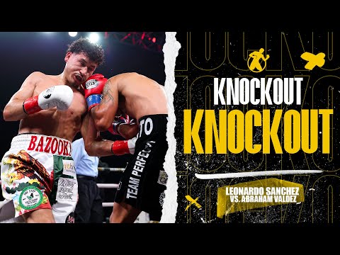 KO | Leonardo Sanchez vs. Abraham Valdez #goldenboyfightnight
