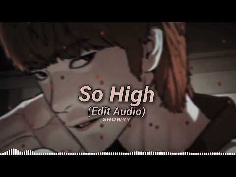 Doja Cat - So High Edit Audio