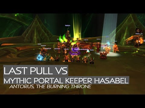 Mythic Portal Keeper Hasabel - Antorus Raid - BM Hunter PoV