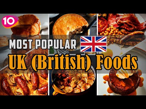 , title : 'Incredible Top 10 Most Popular UK Foods || Traditional British Foods || UK Street Foods'