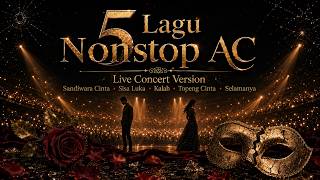 Download lagu 5 Lagu Nonstop AC | Live Concert Version 2026. mp3