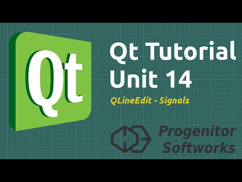 Qt Tutorial: Unit 14, QLineEdit, Signals