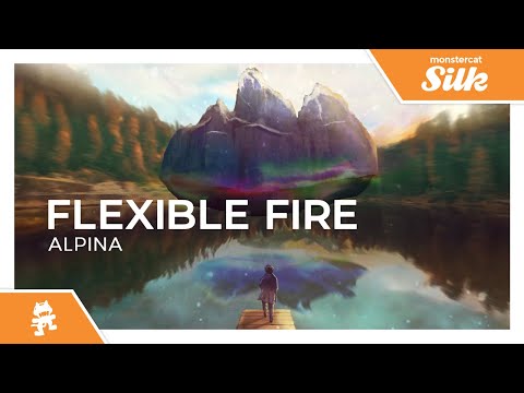 Flexible Fire - Alpina [Monstercat Release]