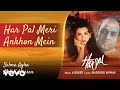 Har Pal Meri Ankhon Mein Harpal Salma Agha Mehdi Hassan Ghazals Collection