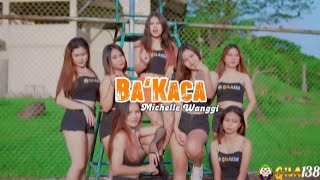 Download lagu Michelle Wanggi - BA‘KACA (  Musik Video ) Disko Tanah mp3