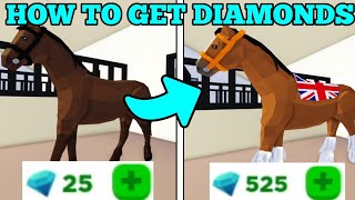 HOW to get DIAMONDS in Horse Valley ROBLOX