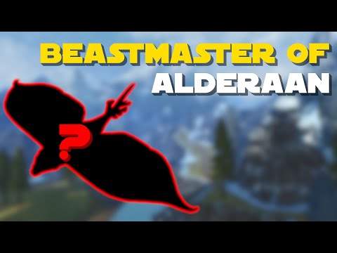 SWTOR Beastmaster of Alderaan Guide - SWTOR Galactic Beastmaster Guide