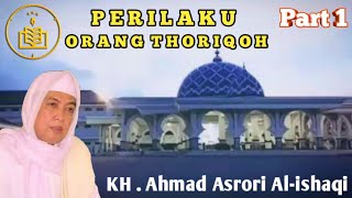 Download lagu PERILAKU ORANG THORIQOH #eps1 - KH. AHMAD ASRORI AL-ISHAQI R.A | Mutiara Hikmah mp3