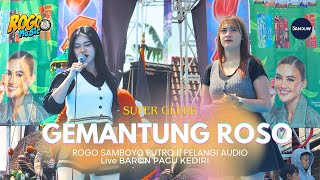 Download lagu VIRAL TIKTOK❗❗GEMANTUNG ROSO WELAS IKI VERSI ROGO SAMBOYO PUTRO DIJAMIN RIJIK //LIVE BARON PAGU KDR mp3
