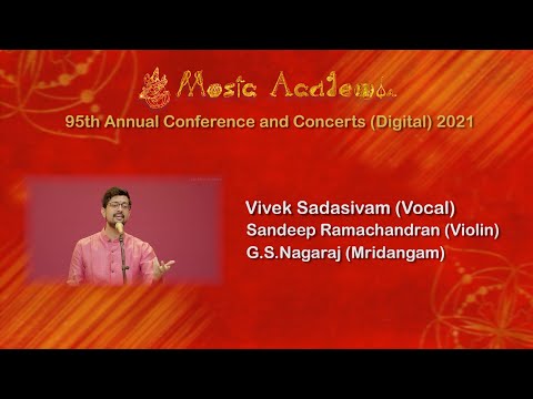 VIVEK SADASIVAM at THE MUSIC ACADEMY MADRAS 2021