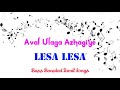 Aval Ulaga Azhagiye Lesa Lesa Bass Boosted Audio Song Use Headphones For Better Experience