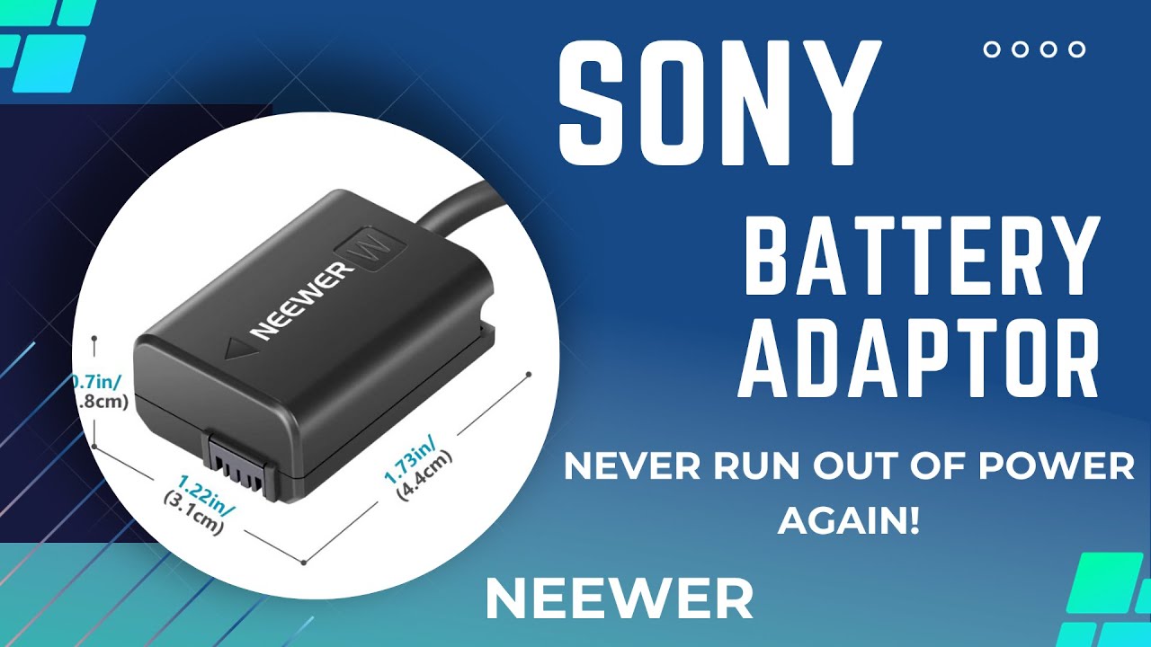 2022 Review: Neewer NP-FW50 Battery Adaptor for Sony Alpha