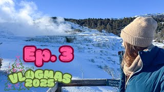 Ep. 3 - Yellowstone Winter Wonderland ❄️ // Vlogmas 2025