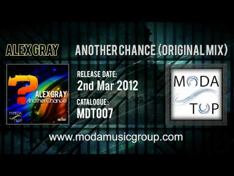 Alex Gray - Another Chance (Original Mix)