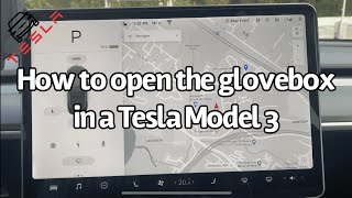 How to open your Tesla Model 3 Glovebox