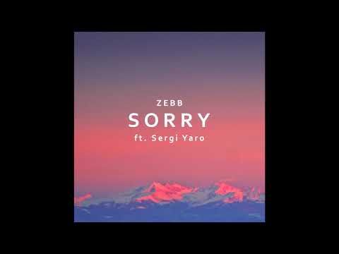 Sorry - Feat. Sergi Yaro