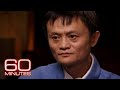 Jack Ma: A look back at the Alibaba founder on 60 Minutes in 2014
