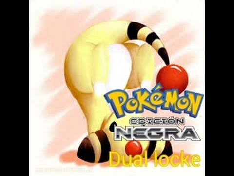 Pokemon Negro Dual locke EP.4-Y entonces...