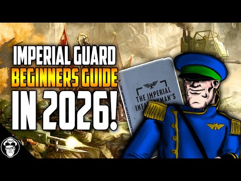 My 5 Top Tips For Beginner Guard Players in 2026! | Astra Militarum | Warhammer 40,000
