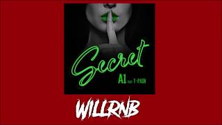 A1 Feat. T-Pain - Secret