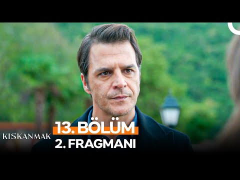 Kıskanmak 13. Bölüm 2. Fragmanı