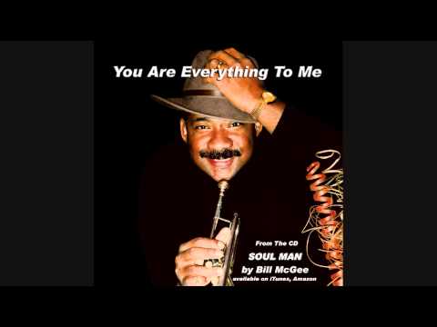 You Are Everything - Bill McGee