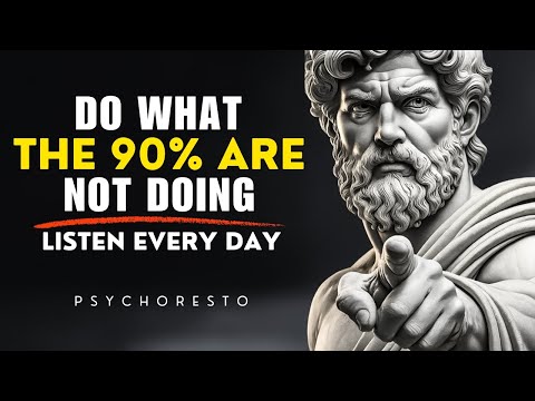 9 Stoic Life Advice The 90% Never Do — BECOME THE 10% | STOICISM