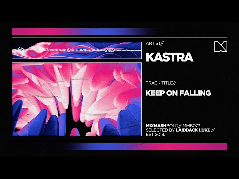 Kastra - Keep On Falling