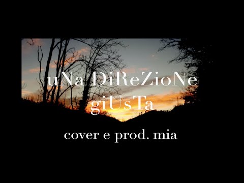 uNa DiReZioNe giUsTa - youngest Moonstar, Neffa, tha Supreme (cover e prod. mia)