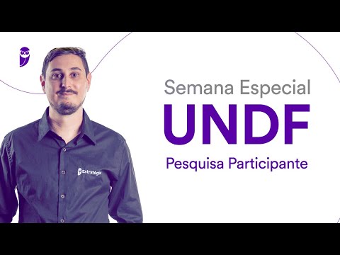 Semana Especial UNDF - Pesquisa Participante