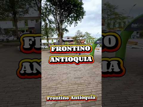 Frontino Antioquia #musica #humor