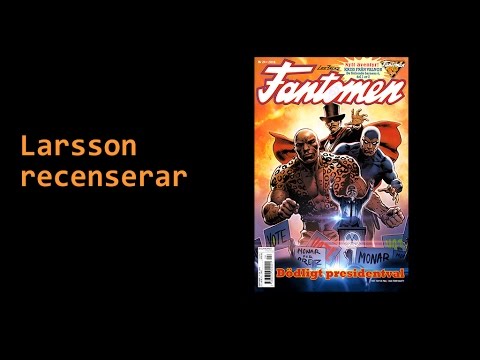 Larsson recenserar #67 - Fantomen nr 24 2016
