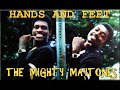 HANDS AND FEET (by) The Mighty Maytones