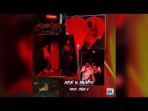 Mvndo x Taury  - +FLOW2K3 ⛽(Audio Oficial)